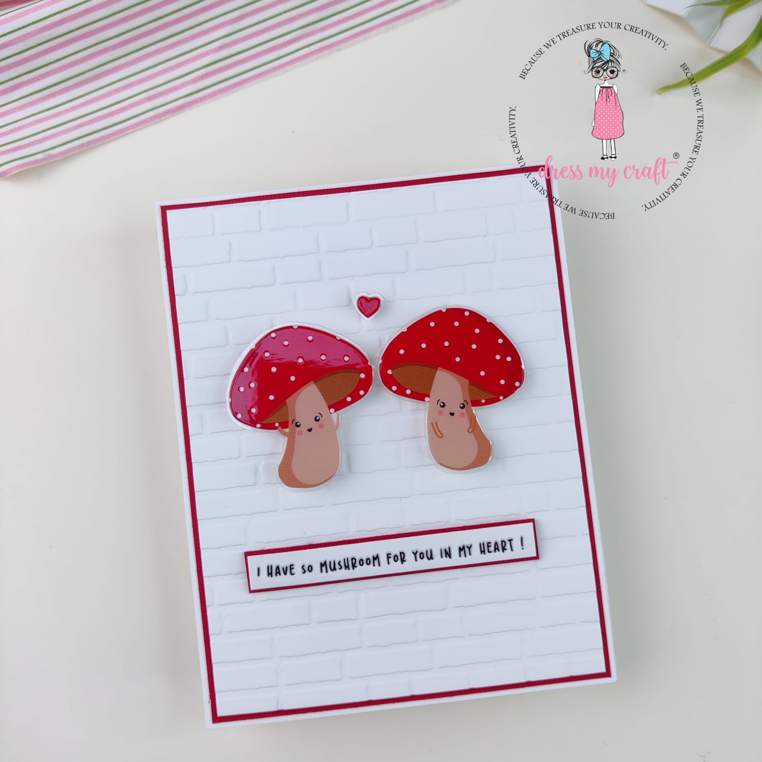 I Have So Mushroom For You In My Heart