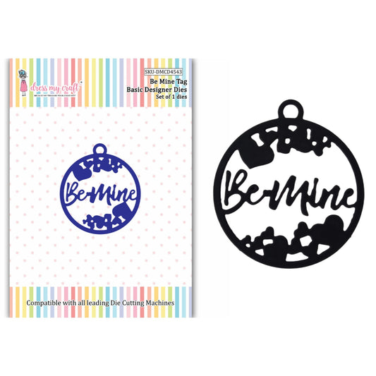 Be Mine Tag - Basic Designer Dies