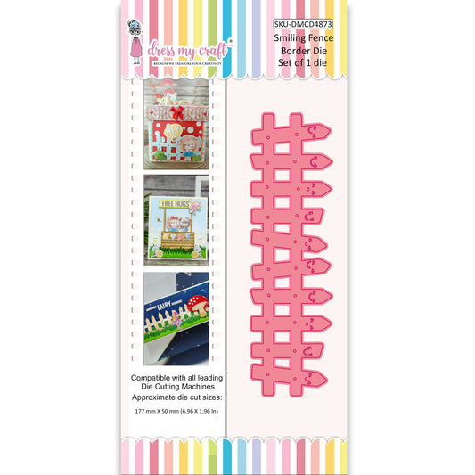 Smiling Fence - Border Die