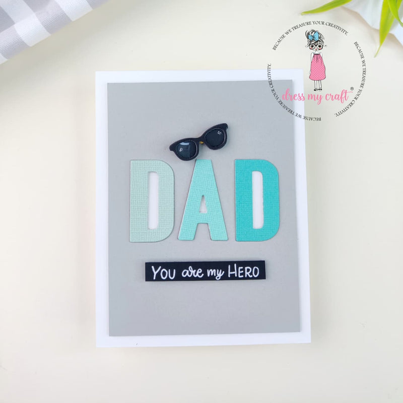 Dad You Are My Hero